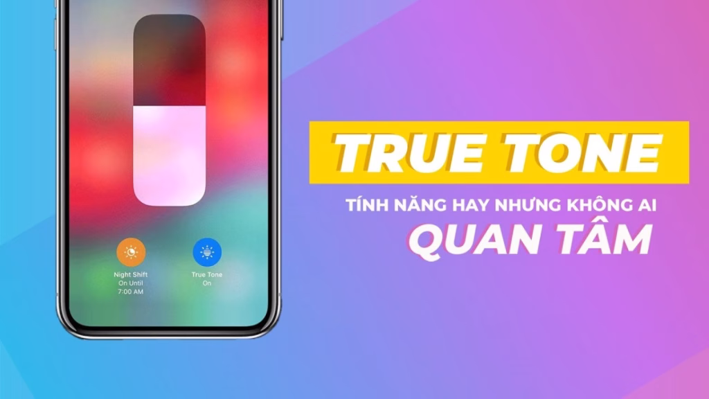 True tone la gi